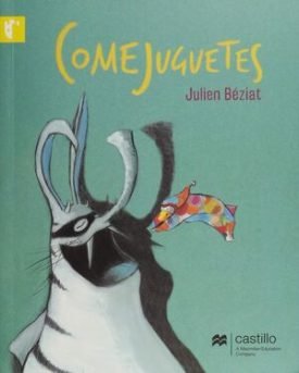 Comejuguetes - Julien Béziat