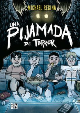 Una Pijamada De Terror - Michael Regina