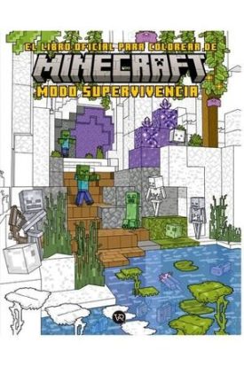 Minecraft: Modo Supervivencia. El Libro Oficial Para Colorear -