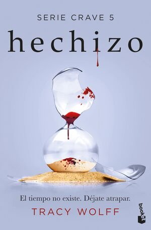 Serie Crave 5: Hechizo - Wolff, Tracy