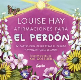 Afirmaciones Para El Perdon - Hay, Louise L.