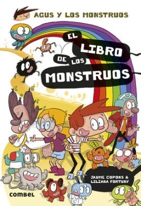 Agus Y Los Monstruos 27: El Libro De Los Monstruos - Copons Ramon, Jaume