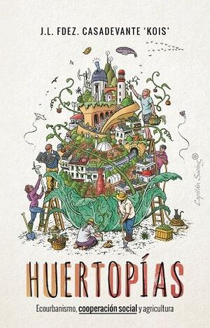 Huertopias