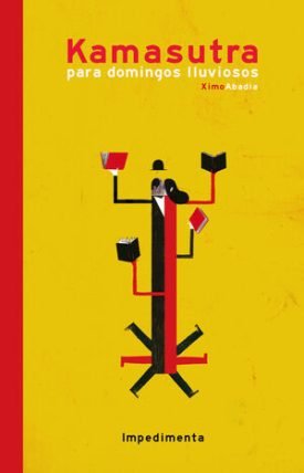 Kamasutra Para Domingos Lluviosos - Abadía Pérez, Ximo