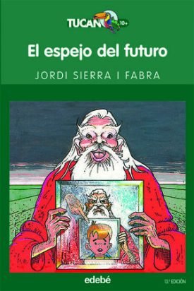 El Espejo Del Futuro - Sierra I Fabra, Jordi