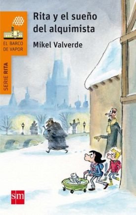 Rita Y El Sueño Del Alquimista - Valverde Tejedor, Mikel