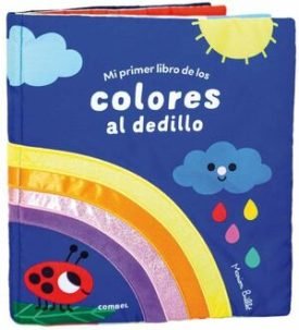 Mi Primer Libro De Los Colores Al Dedillo - Marion Billet