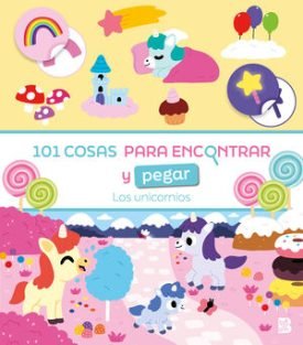 101 Cosas Para Encontrar Y Pegar-Los Unicornios - Ballon