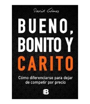 Bueno Bonito Y Carito