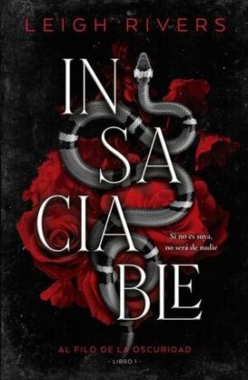 Al Filo De La Oscuridad 1: Insaciable