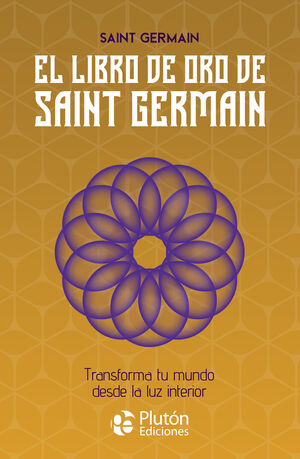 El Libro De Oro De Saint Germain