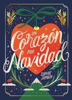 Un corazón por navidad - Sophie Jomain