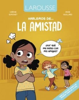 Hablemos De... La Amistad - Carine Simonet
