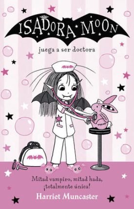 Isadora Moon 13: Isadora Moon Juega A Ser Doctora - Harriet Muncaster