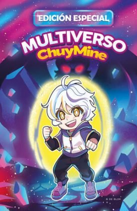 Multiverso Chuymine - Chuy Mine
