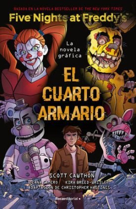 Five Nights At Freddy's 3: El Cuarto Armario (Novela Grafica) - Scott Cawthon;Kira Breed-Wrisley