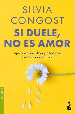 Si Duele, No Es Amor