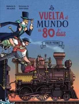 La Vuelta Al Mundo En 80 Dias - Verne, Jules