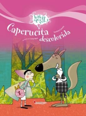 Caperucita Descolorida - Yanitzia Canetti