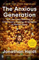 The Anxious Generation - Jonathan Haidt