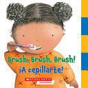 Brush, Brush, Brush/¡A Cepillarte! -