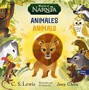 Las Cronicas De Narnia: Animales, Bilingual Board Book - C. S. Lewis