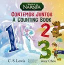 Las Cronicas De Narnia: Contemos Juntos, Bilingual Board Book - C. S. Lewis