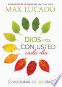 Dios Esta Con Usted Cada Dia - Max Lucado