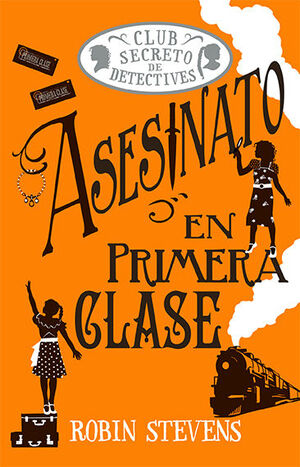 Cozy Mystery Juvenil: Asesinato En Primera Clase