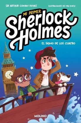 Mi Primer Sherlock Holmes - El Signo De Los Cuatro - Doyle, Sir Arthur Conan ; Green, Shia