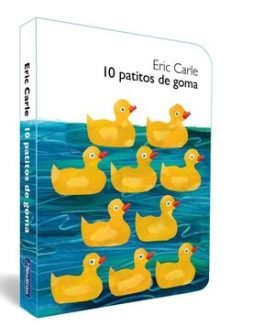 10 Patitos De Goma (Colección Eric Carle) - Carle, Eric