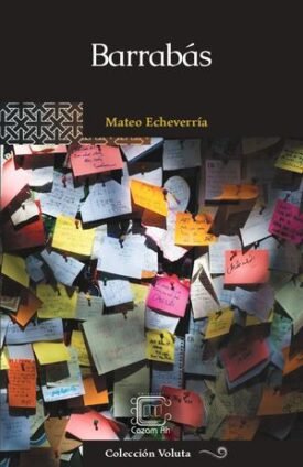 Barrabás - Mateo Echeverría