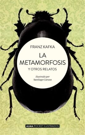 La metamorfosis y otros relatos - Franz Kafka