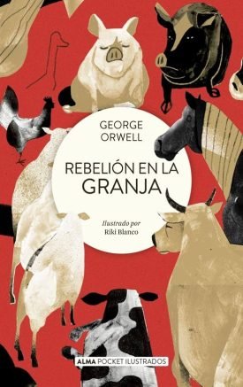 Rebelión en la granja - George Orwell