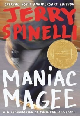 Maniac Magee (Newbery Medal Winner) - Jerry Spinelli