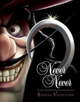 Villains 9. Never Never - Serena Valentino