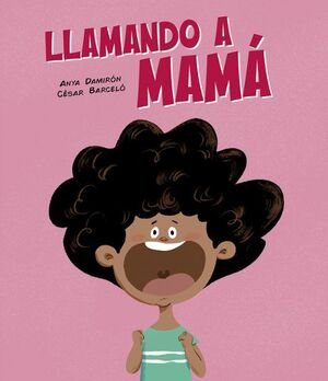 Llamando A Mama - Anya Damiron