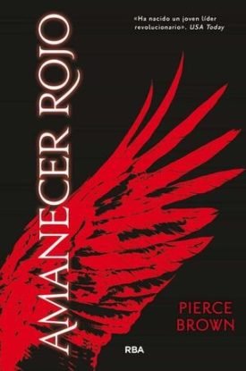 Amanecer Rojo - Pierce Brown