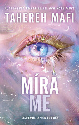 Mirame (Saga Destrózame 7)