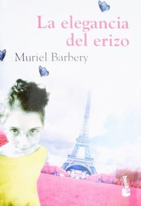 Elegancia Del Erizo - Muriel Barbery