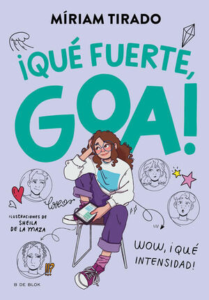 Me Llamo Goa 2: ¡Qué Fuerte, Goa!