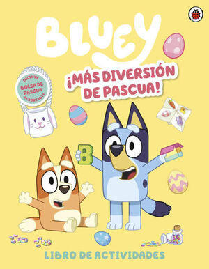 Bluey. Actividades - ¡Más Diversión De Pascua!