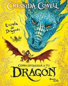 Como Entrenar A Tu Dragón. Escuela De Dragones - Cressida Cowell