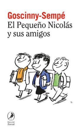 El Pequeño Nicolás Y Sus Amigos (El Pequeño Nicolás 4) - René Goscinny;Jean-Jacques Sempé