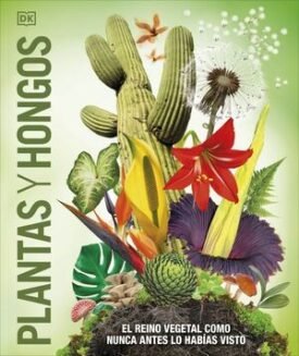 Plantas Y Hongos (Mundo 3d) - Dk