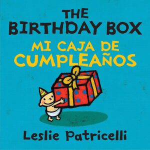 The Birthday Box / Mi Caja De Cumpleanos