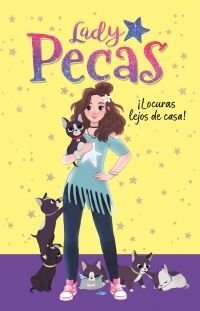 Lady Pecas 1: Locuras Lejos De Casa