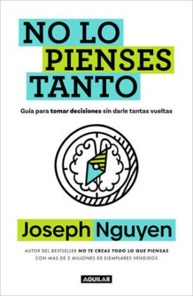 No Lo Pienses Tanto - Nguyen Joseph