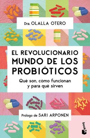 El Revolucionario Mundo De Los Probioticos