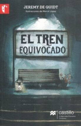 Tren Equivocado, El